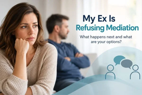 My Ex Is Refusing Mediation Wellingborough